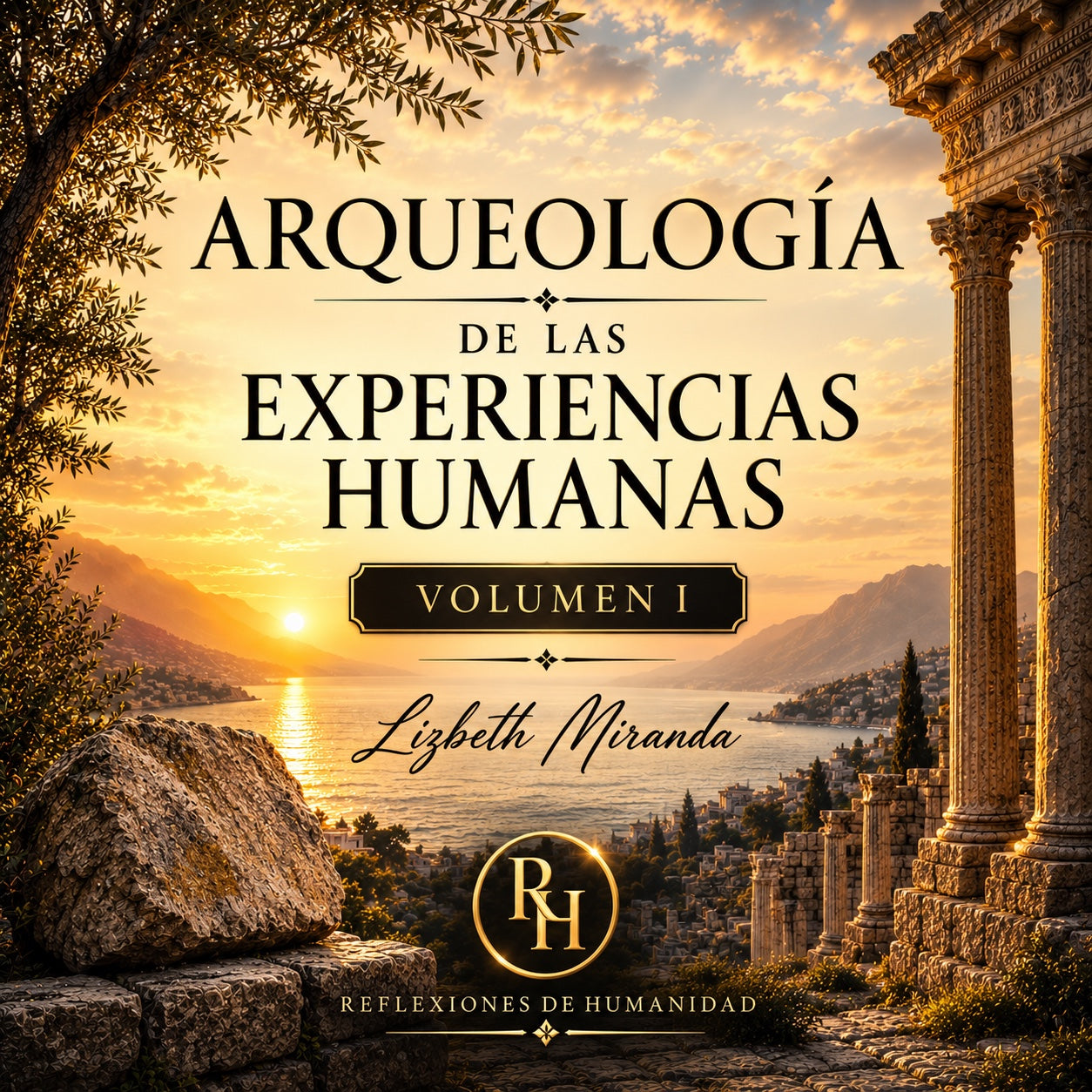 Arqueología de las Experiencias Humanas – Volumen I | Publicación Digital en PDF
